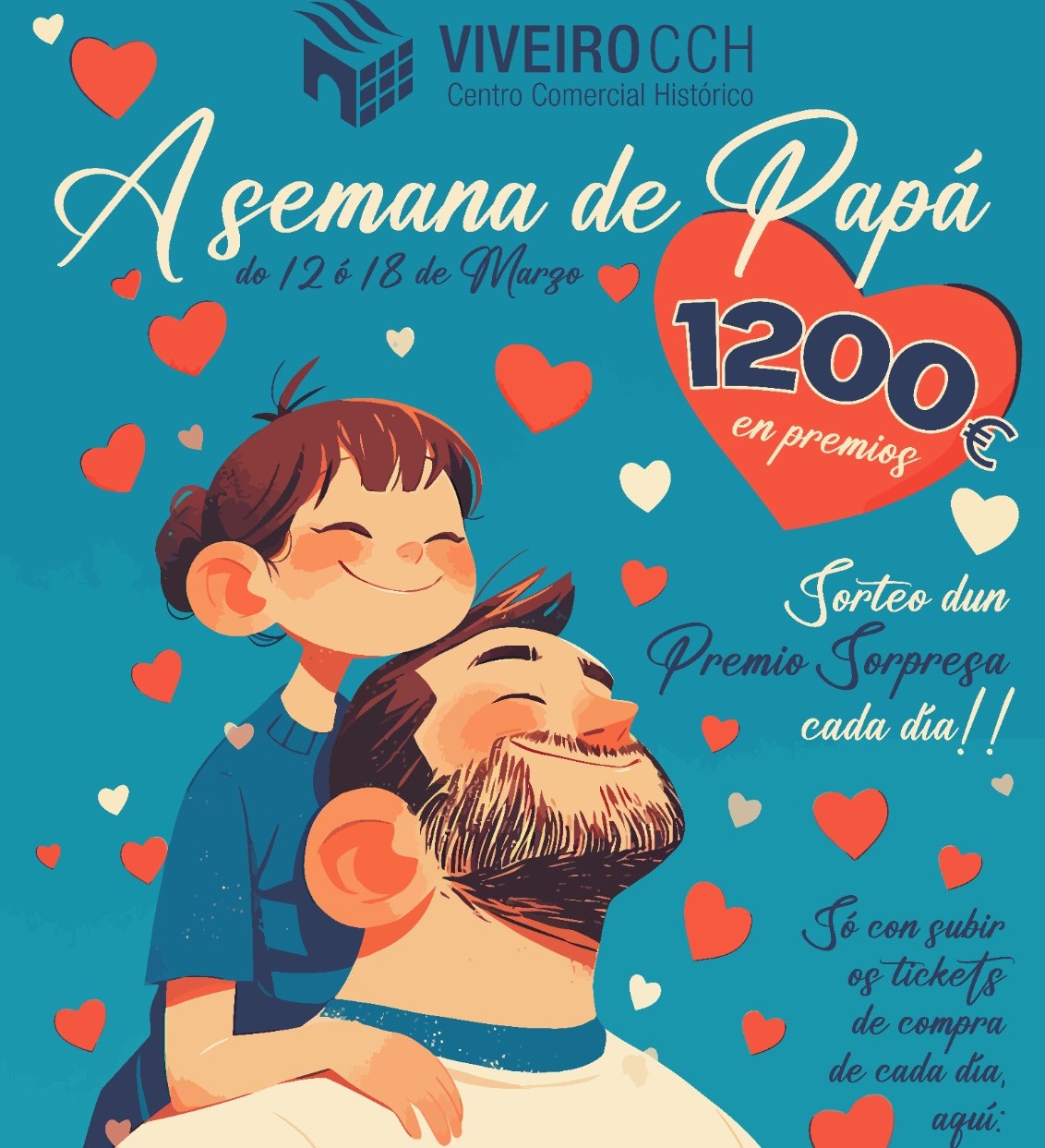 Sorteos diarios de 200 € na nova campaña do CCHV polo Día do Pai