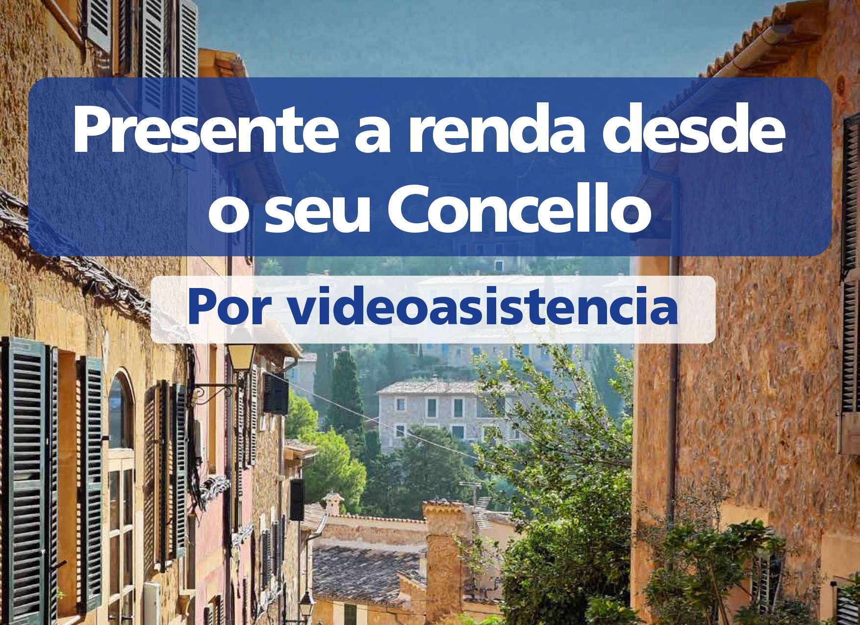 Trabada facilita á veciñanza a presentación da renda mediante un servizo municipal gratuíto
