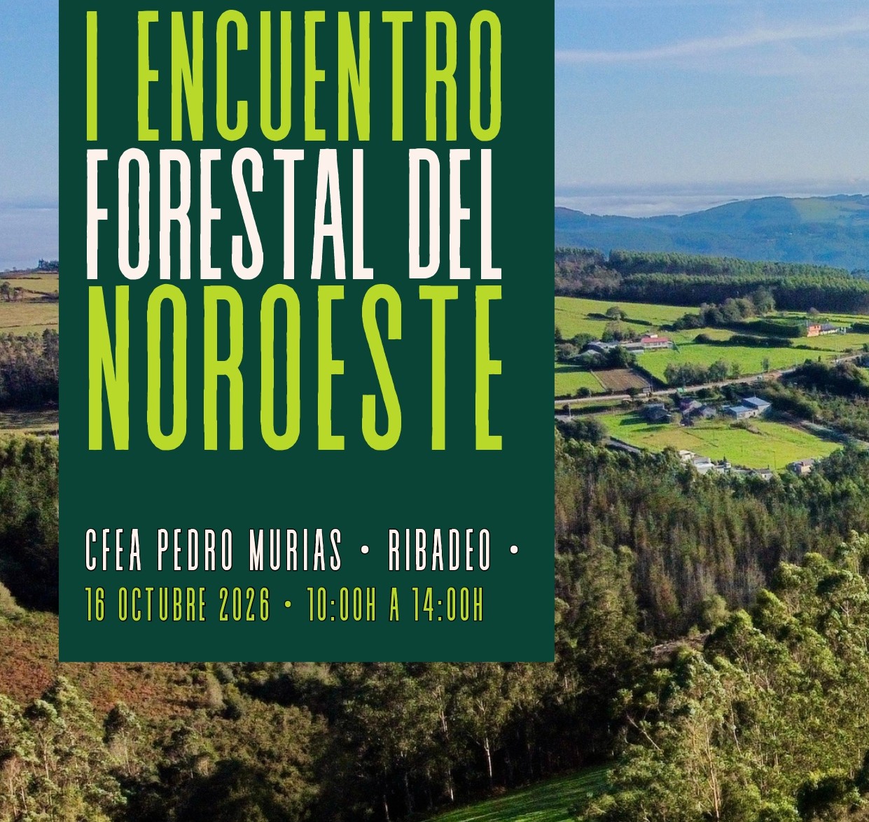 Ribadeo acollerá o 16 de outubro o I Encontro Forestal do Noroeste
