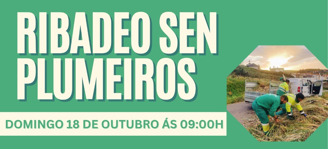 Chamamento á cidadanía: Ribadeo organiza unha xornada de voluntariado contra a herba da Pampa